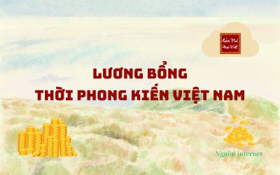 LƯƠNG BỔNG – THỜI PHONG KIẾN VIỆT NAM (939 – 1858)